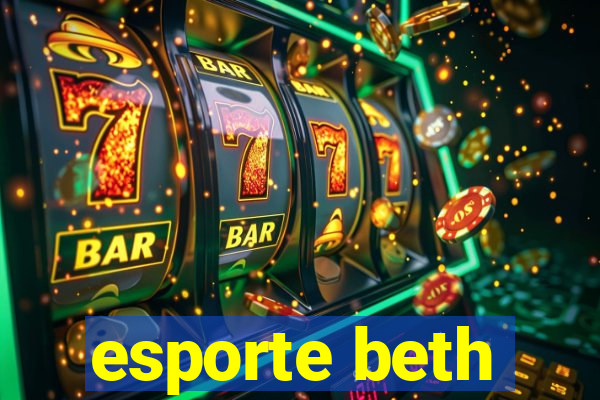 esporte beth